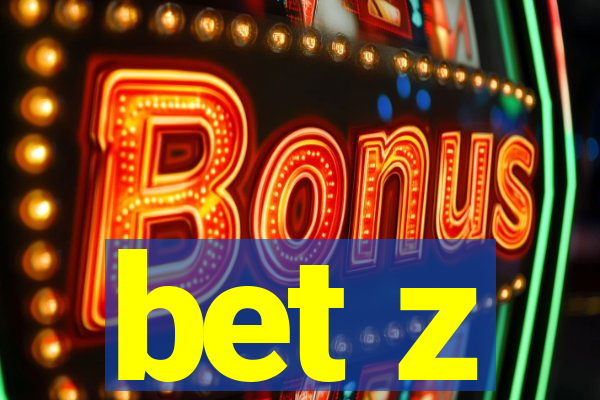 bet z